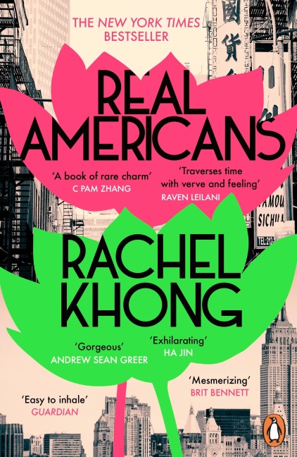 Real Americans - Rachel Khong