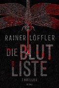 Die Blutliste - Rainer Löffler