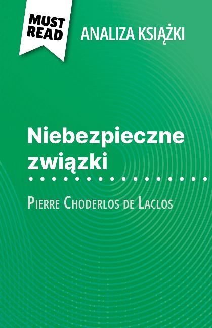 Niebezpieczne zwiazki ksiazka Pierre Choderlos de Laclos (Analiza ksiazki) - Monia Ouni