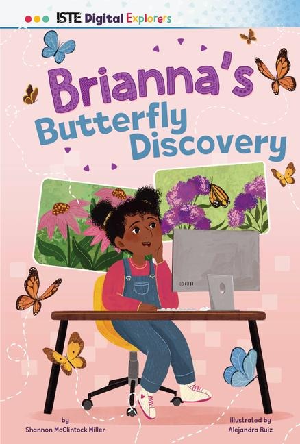 Brianna's Butterfly Discovery - Shannon McClintock Miller