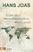Cover-Bild zum Titel 'Sind die Menschenrechte westlich?' von 'Hans Joas'