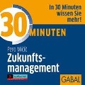Cover-Bild zum Titel '30 Minuten Zukunftsmanagement' von 'Pero Micic'