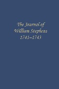 Cover-Bild zum Titel 'The Journal of William Stephens, 1741--1743' von ''