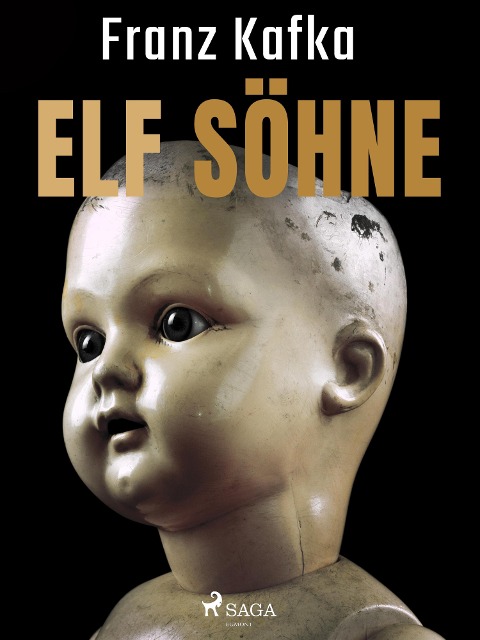 Elf Söhne - Franz Kafka