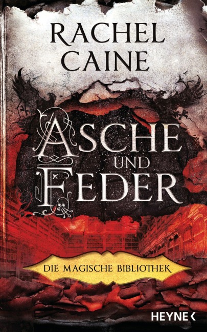 Asche und Feder - Die Magische Bibliothek - Rachel Caine