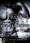 Cover-Bild zum Titel 'World of Nightwalkers - Kuss der Erlösung' von 'Jacquelyn Frank'