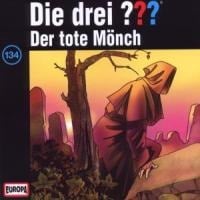 134/Der Tote Mönch - Die Drei ???