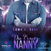 Cover-Bild zum Titel 'Die Ersatz-Nanny' von 'Emma S. Rose'
