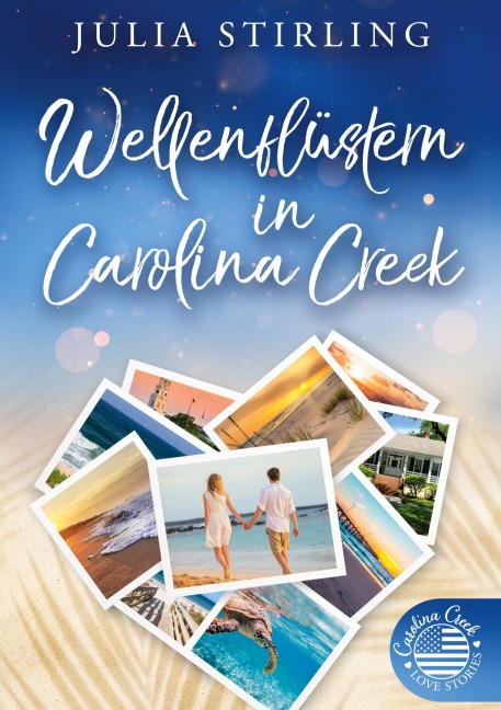 Wellenflüstern in Carolina Creek - Julia Stirling