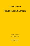 Cover-Bild zum Titel 'Konsistenz und Konsens' von 'Laurence O'Hara'