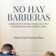 Cover-Bild zum Titel 'No hay barreras' von 'Miguel Ángel Somoza Plaza'
