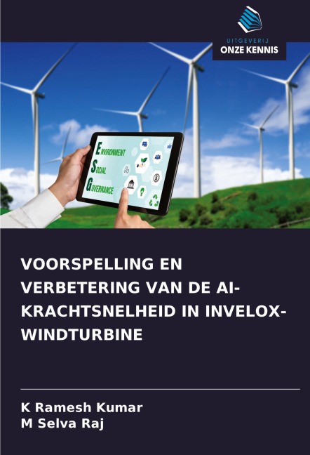 VOORSPELLING EN VERBETERING VAN DE AI-KRACHTSNELHEID IN INVELOX-WINDTURBINE - K Ramesh Kumar, M Selva Raj