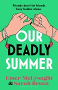 Cover-Bild zum Titel 'Our Deadly Summer' von 'Emer McLysaght, Sarah Breen'