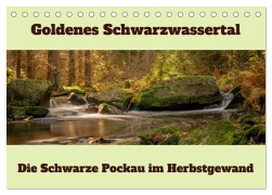 Cover-Bild zum Titel 'Die schwarze Pockau im Herbstgewand (Tischkalender 2026 DIN A5 quer), CALVENDO Monatskalender' von 'Johnny Flash'