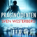 Cover-Bild zum Titel 'Pragincidenten' von 'Sven Westerberg'