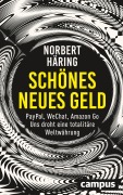 Cover-Bild zum Titel 'Schönes neues Geld' von 'Norbert Häring'