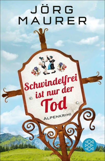 Schwindelfrei ist nur der Tod - Jörg Maurer