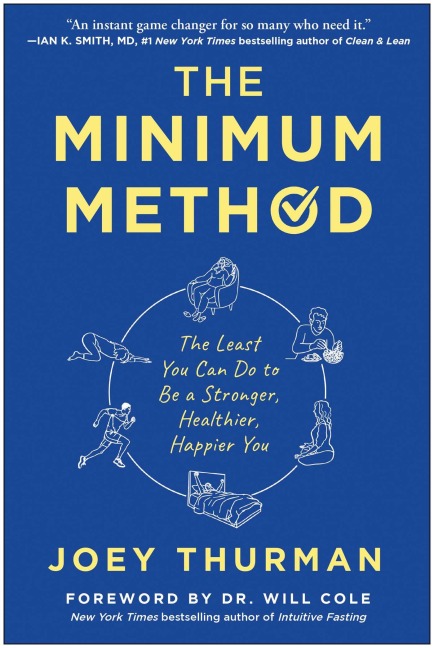 The Minimum Method - Joey Thurman
