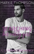 Cover-Bild zum Titel 'Searching For His Curvy Girl (Rose Protection Agency, #2)' von 'Mary E Thompson'