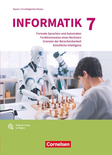 Informatik (Oldenbourg) Band 7: Grundkurs  - Gymnasium Bayern - Ausgabe 2017 - Schulbuch - Albert Wiedemann, Florian Janus, Klaus Reinold, Johannes Neumeyer, Stefan Seegerer