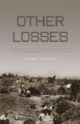 Cover-Bild zum Titel 'Other Losses' von 'James Bacque'