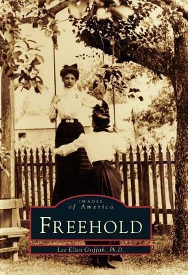 Freehold - Lee Ellen Griffith