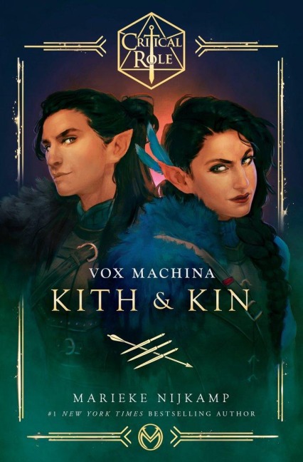 Critical Role: Vox Machina - Kith & Kin - Marieke Nijkamp