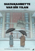 Cover-Bild zum Titel 'Sultanahmette Var Bir Yilan' von 'Cem Dedekarginoglu, Umut Sumnu, Kayahan Kaya, Bahadir Yazici'