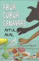 Abur Cubur Canavari - Aytül Akal