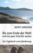 Cover-Bild zum Titel 'Bis zum Ende der Welt und ein paar Schritte weiter' von 'Berit Janssen'