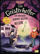 Cover-Bild zum Titel 'Die Geisterhelfer - Ein Knochen kommt selten allein' von 'Tina Blase'