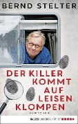 Cover-Bild zum Titel 'Der Killer kommt auf leisen Klompen' von 'Bernd Stelter'