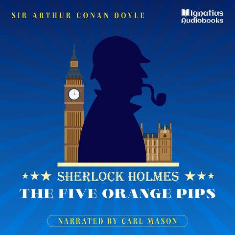 The Five Orange Pips - Arthur Conan Doyle
