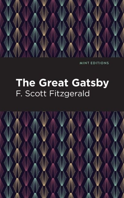 The Great Gatsby - F. Scott Fitzgerald