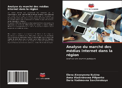 Analyse du marché des médias Internet dans la région - Elena Alexeyevna Kukina, Anna Vladimirovna Pilipenko, Daria Vadimovna Savchinskaya