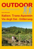 Cover-Bild zum Titel 'Italien: Trans-Apennin Via degli Dei - Götterweg' von 'Ingrid Retterath'