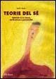 Cover-Bild zum Titel 'Teorie del sé. Intelligenza, motivazione, personalità e sviluppo' von 'Carol S. Dweck'