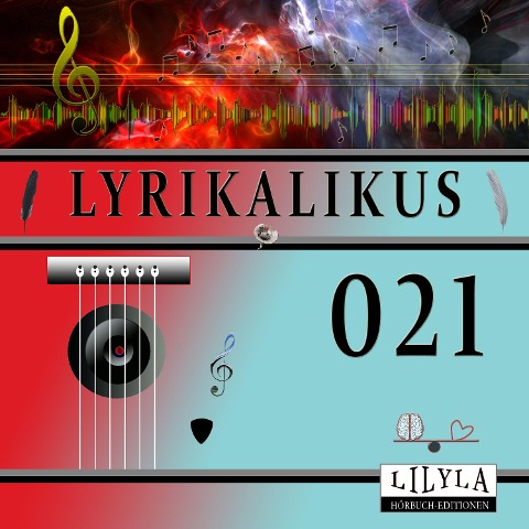 Lyrikalikus 021 - Rainer Maria Rilke, Friedrich Frieden