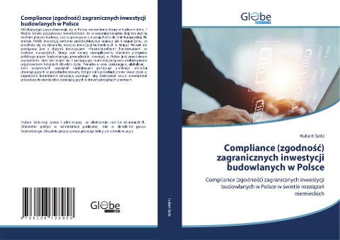 Compliance (zgodno¿¿) zagranicznych inwestycji budowlanych w Polsce - Hubert Seitz