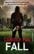 Cover-Bild zum Titel 'Fall' von 'Candice Fox'
