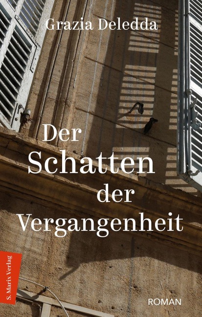 Der Schatten der Vergangenheit - Grazia Deledda