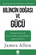 Cover-Bild zum Titel 'Bilincin Dogasi ve Gücü' von 'James Allen'