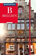Cover-Bild zum Titel 'Baedeker Reiseführer Belgien' von 'Rainer Eisenschmid'