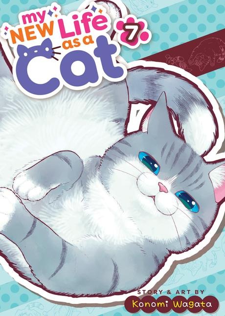 My New Life as a Cat Vol. 7 - Konomi Wagata