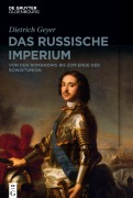 Cover-Bild zum Titel 'Das russische Imperium' von 'Dietrich Geyer'