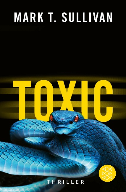 Toxic - Mark T. Sullivan