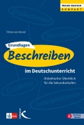 Cover-Bild zum Titel 'Grundlagen: Beschreiben im Deutschunterricht' von 'Tilman von Brand'
