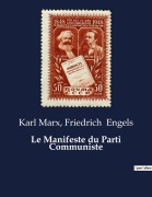 Cover-Bild zum Titel 'Le Manifeste du Parti Communiste' von 'Friedrich Engels, Karl Marx'