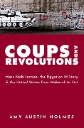 Cover-Bild zum Titel 'Coups and Revolutions' von 'Amy Austin Holmes'