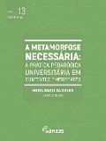 Cover-Bild zum Titel 'A metamorfose necessária' von 'Maria Isabel da Cunha'